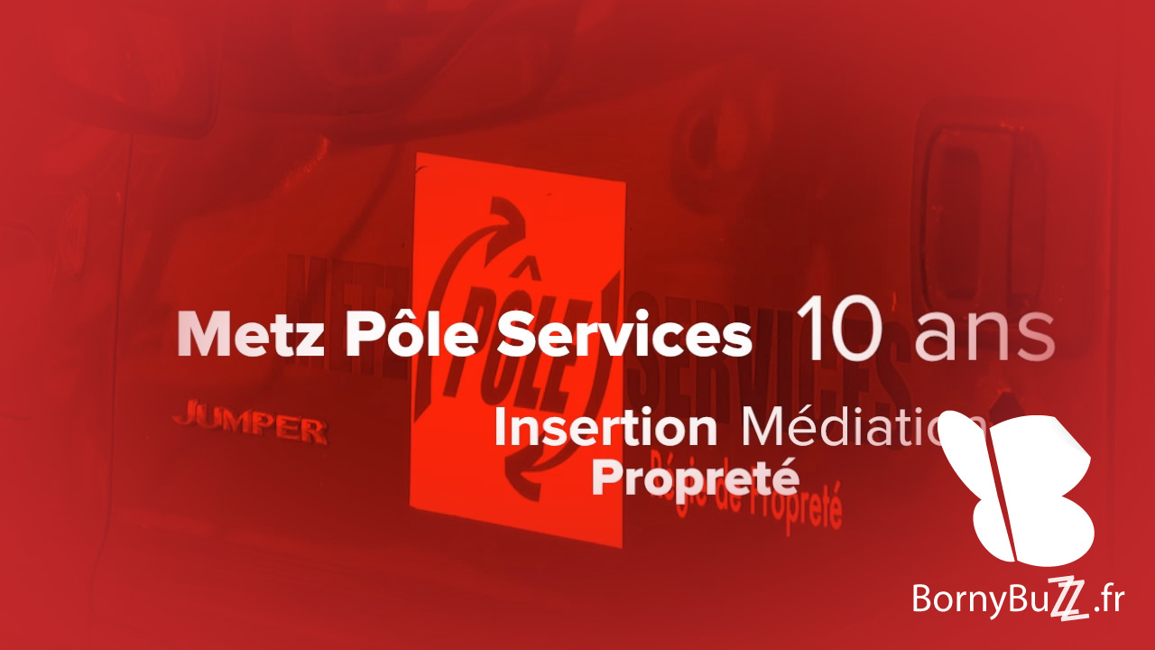 Metz Pôle Services : 10 ans